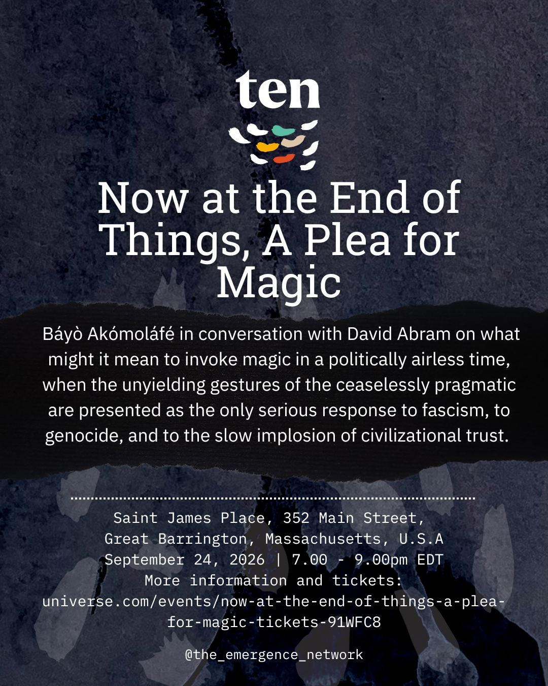 Now at the End of Things, A Plea for Magic
