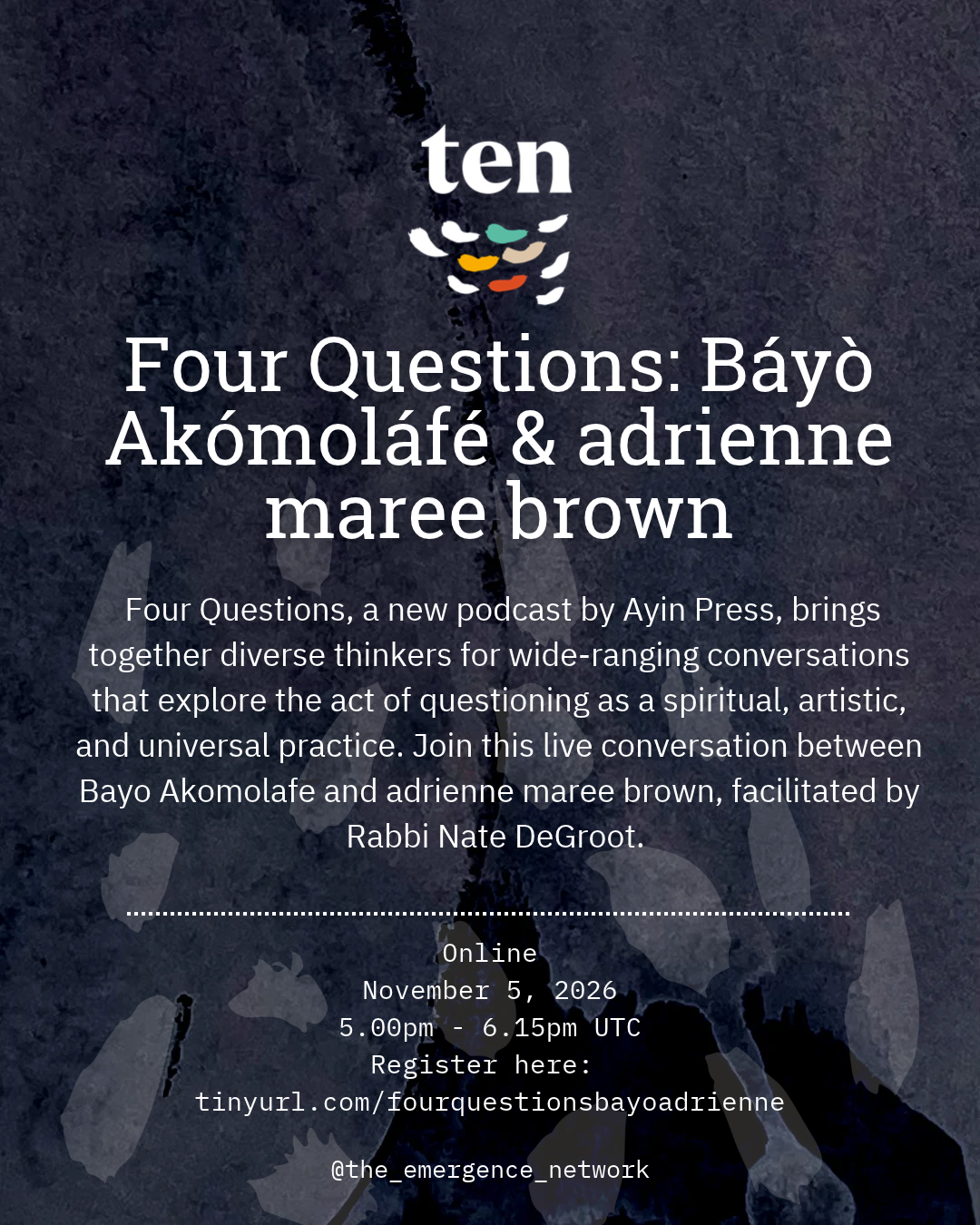 Four Questions: Báyò Akómoláfé & adrienne maree brown